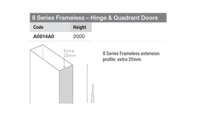 Merlyn 8 Series Frameless Hinge & Quadrant Door 20mm Extension Profile